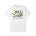 It's a Faith Journey™ Christian T-Shirt | Proverbs 3:5–6 | Comfort Colors® Inspirational Graphic Tee
