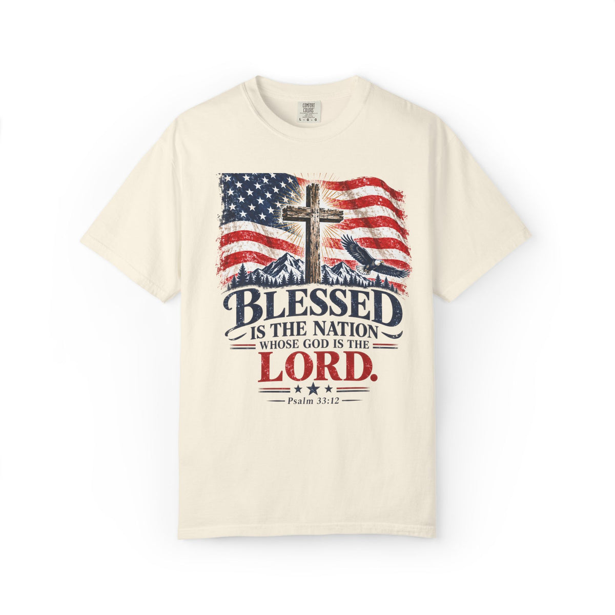 Blessed Is the Nation – Psalm 33:12 Patriotic Christian T-Shirt