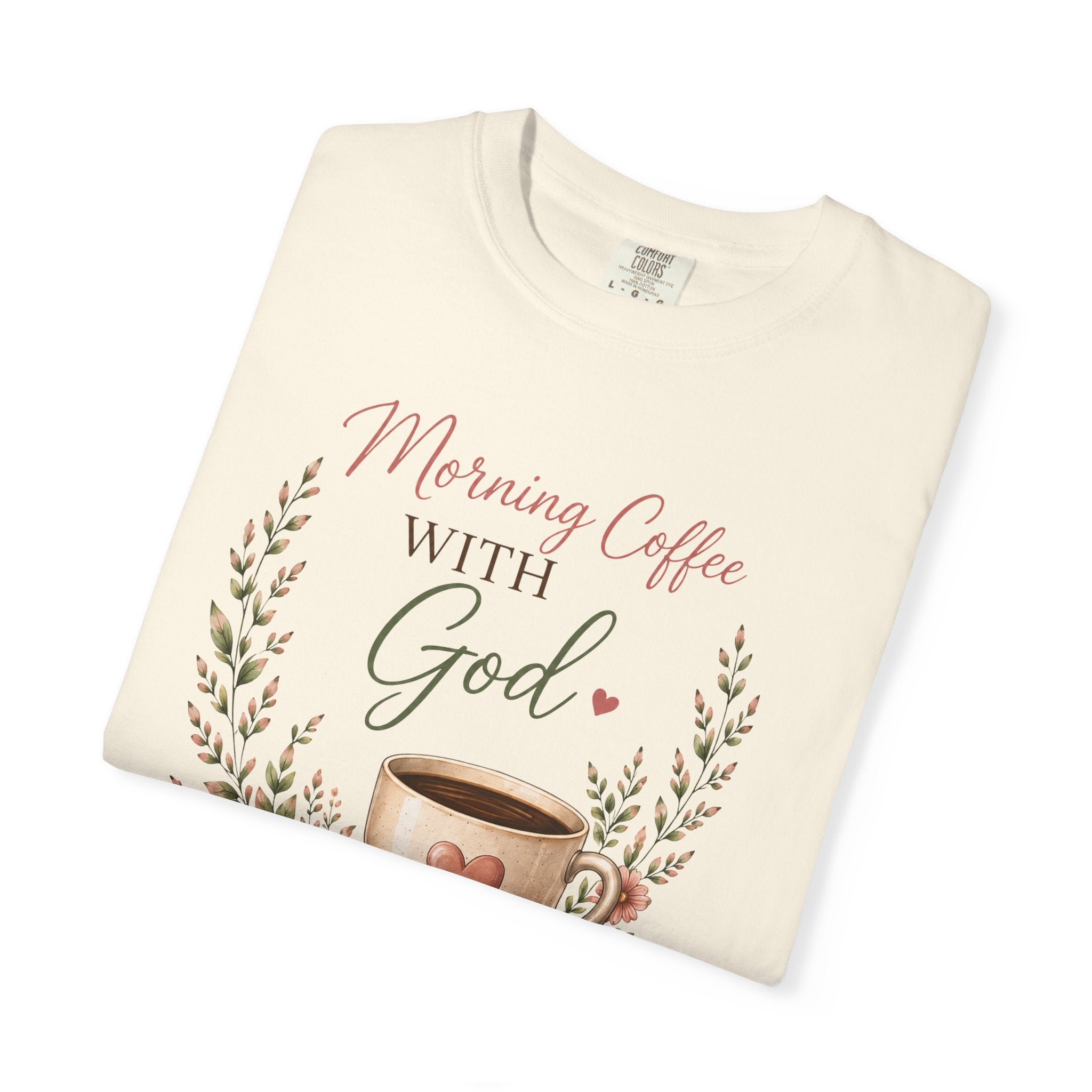 Morning Coffee with God Christian T-Shirt | Faith-Based Graphic Tee | Psalm 5:3 Inspirational Shirt | Bible Study Shirt | Christian Gift for Women