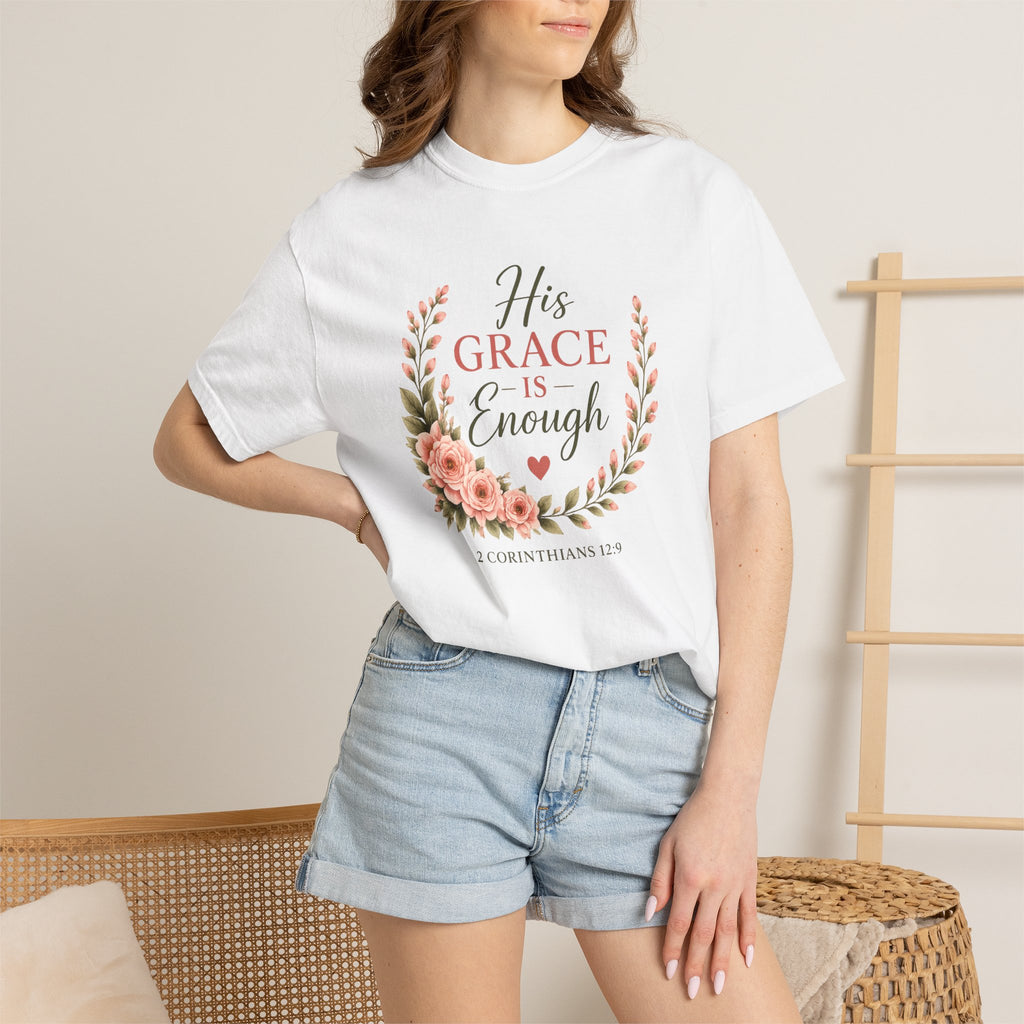 His Grace Is Enough Christian T-Shirt | 2 Corinthians 12:9 | Faith-Based Floral Shirt | Inspirational Bible Verse Tee | Christian Gift for Women