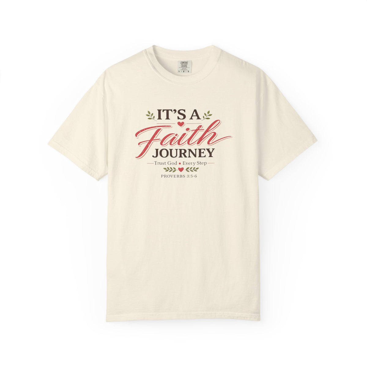It's a Faith Journey Christian T-Shirt | Proverbs 3:5–6 | Comfort Colors Inspirational Graphic Tee