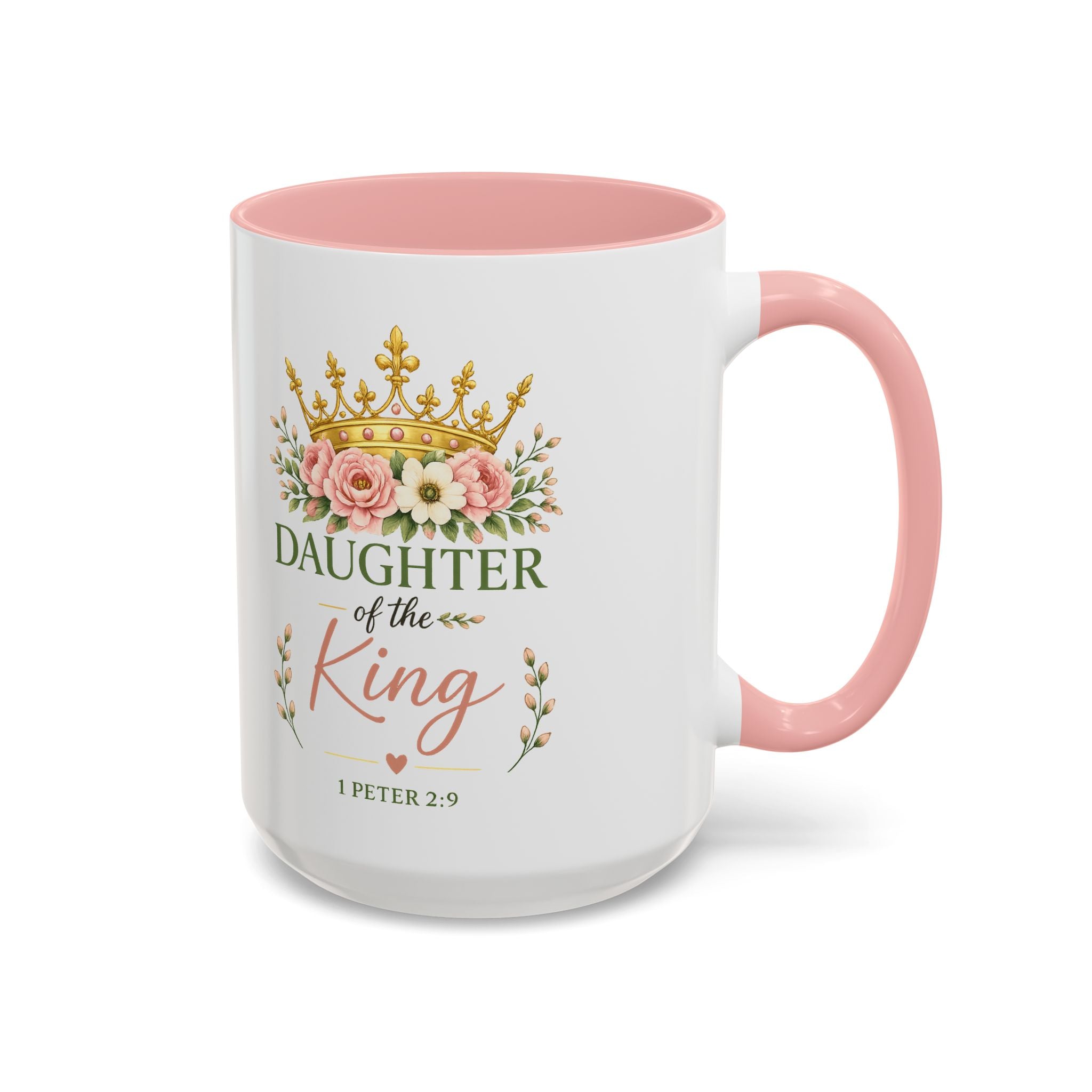 Daughter of the King Accent Coffee Mug | Christian Mug with 1 Peter 2:9 | Faith-Based Gift for Women | Bible Verse Coffee Cup | 11oz & 15oz