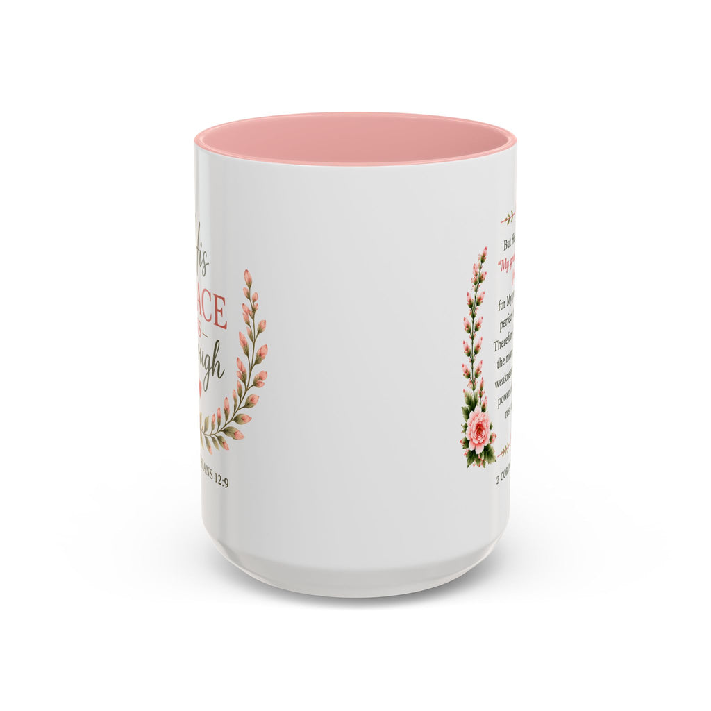 His Grace Is Enough Christian Accent Mug | 2 Corinthians 12:9 Bible Verse Coffee Mug | Faith Gift for Women | Christian Coffee Cup | Scripture Mug