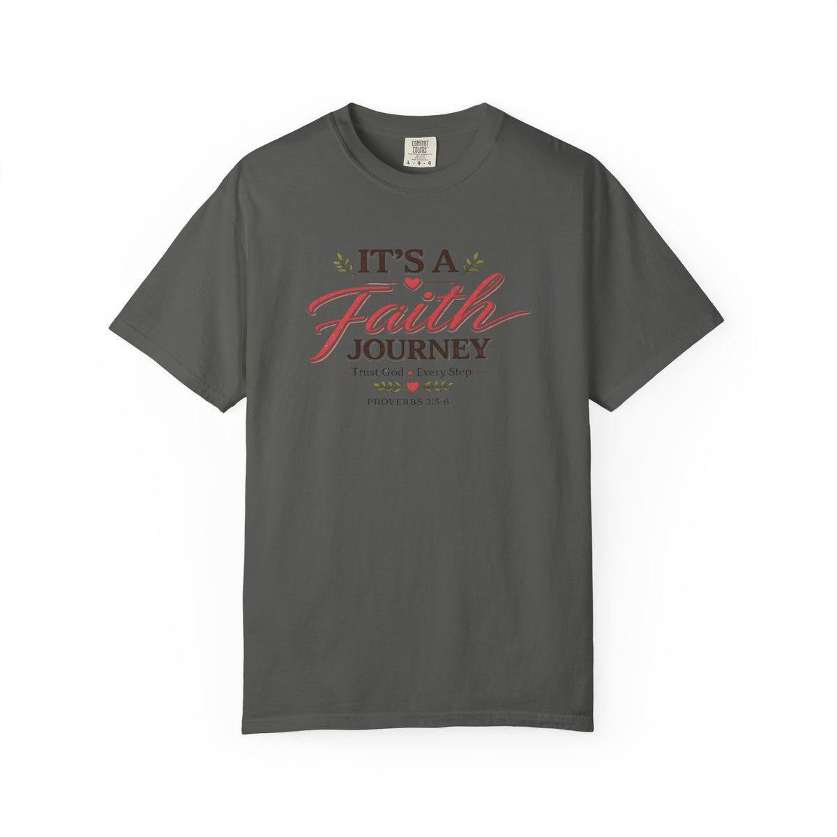 It's a Faith Journey Christian T-Shirt | Proverbs 3:5–6 | Comfort Colors Inspirational Graphic Tee