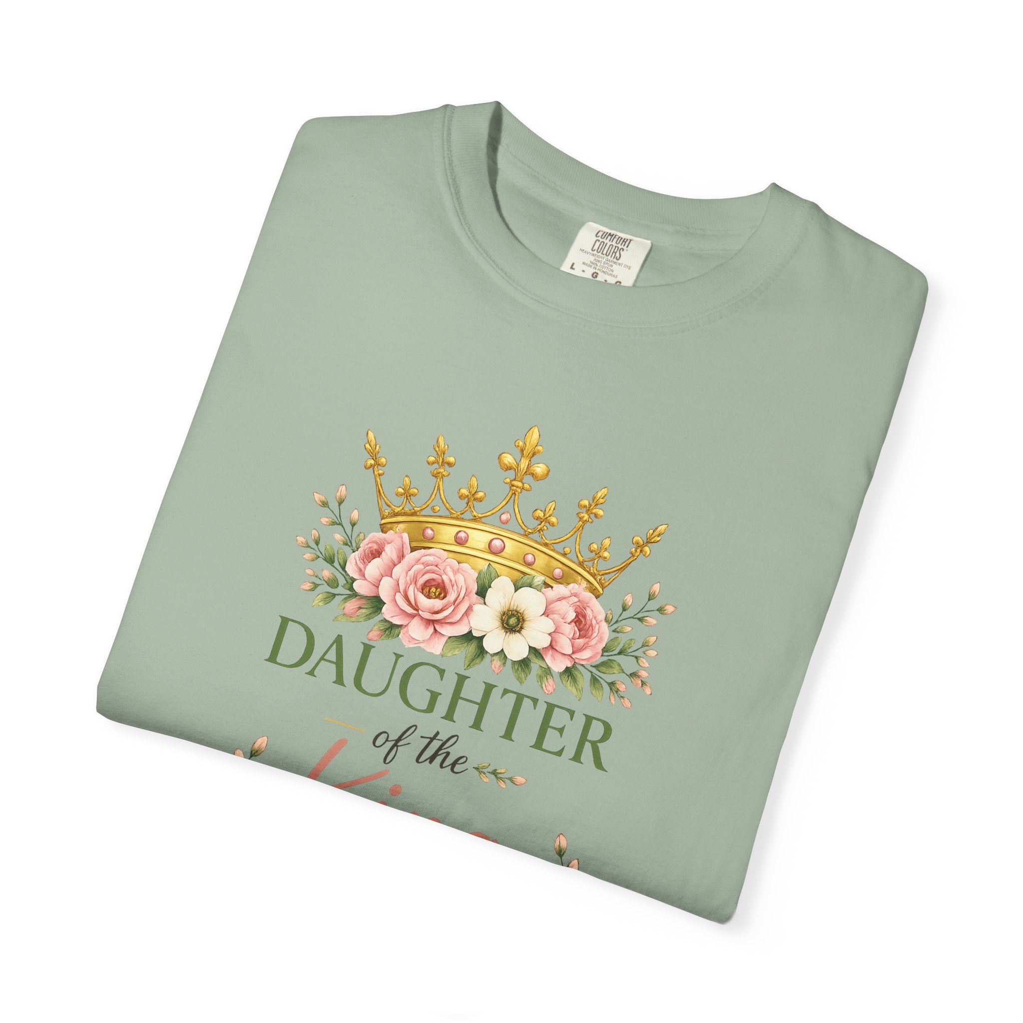 Daughter of the King Comfort Colors® Christian T-Shirt | 1 Peter 2:9 Bible Verse Shirt | Faith-Based Women's Graphic Tee | Floral Crown Christian Gif