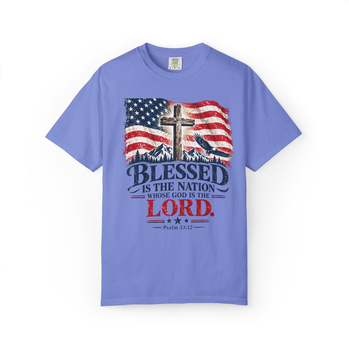 Blessed Is the Nation – Psalm 33:12 Patriotic Christian T-Shirt