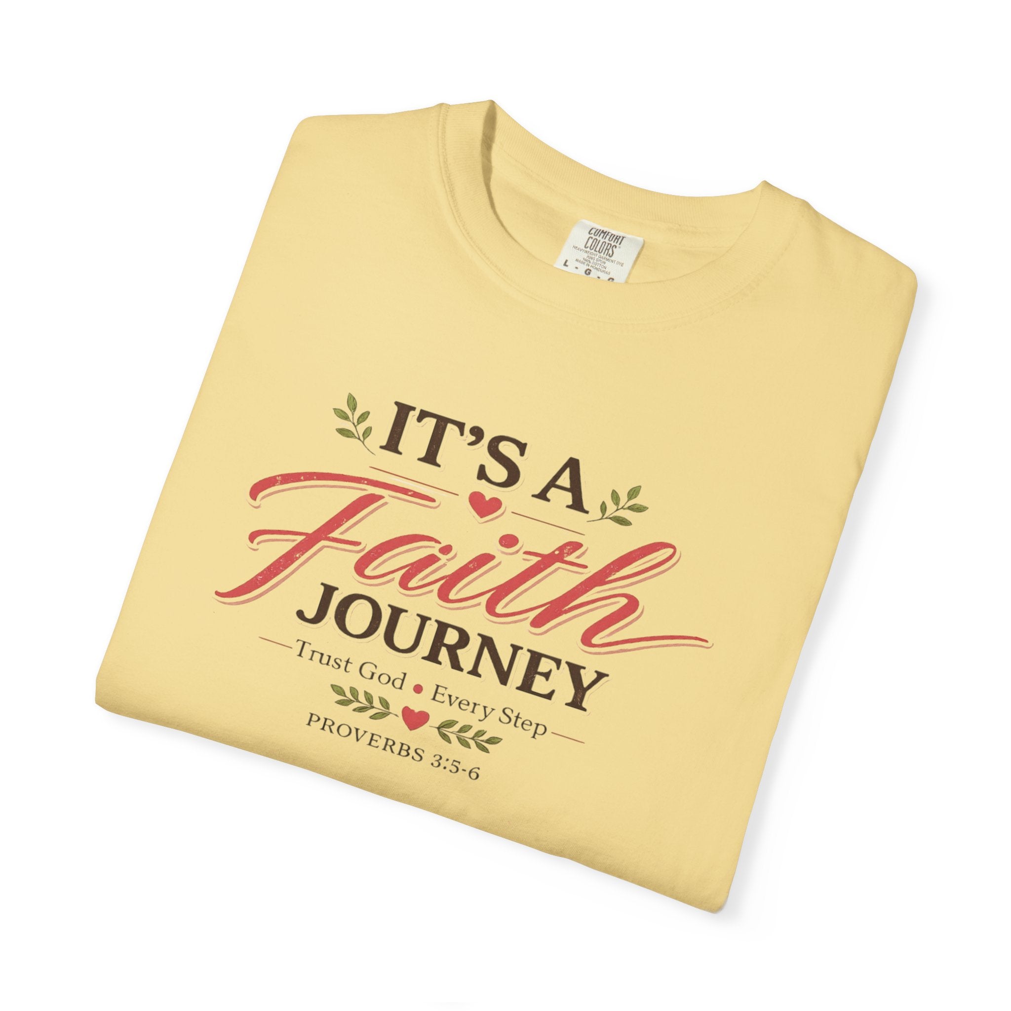 It's a Faith Journey Christian T-Shirt | Proverbs 3:5–6 | Comfort Colors Inspirational Graphic Tee