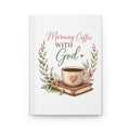 Morning Coffee with God Hardcover Journal | Christian Prayer Journal | Psalm 5:3 Faith Journal | Bible Study Notebook | Christian Gift for Women