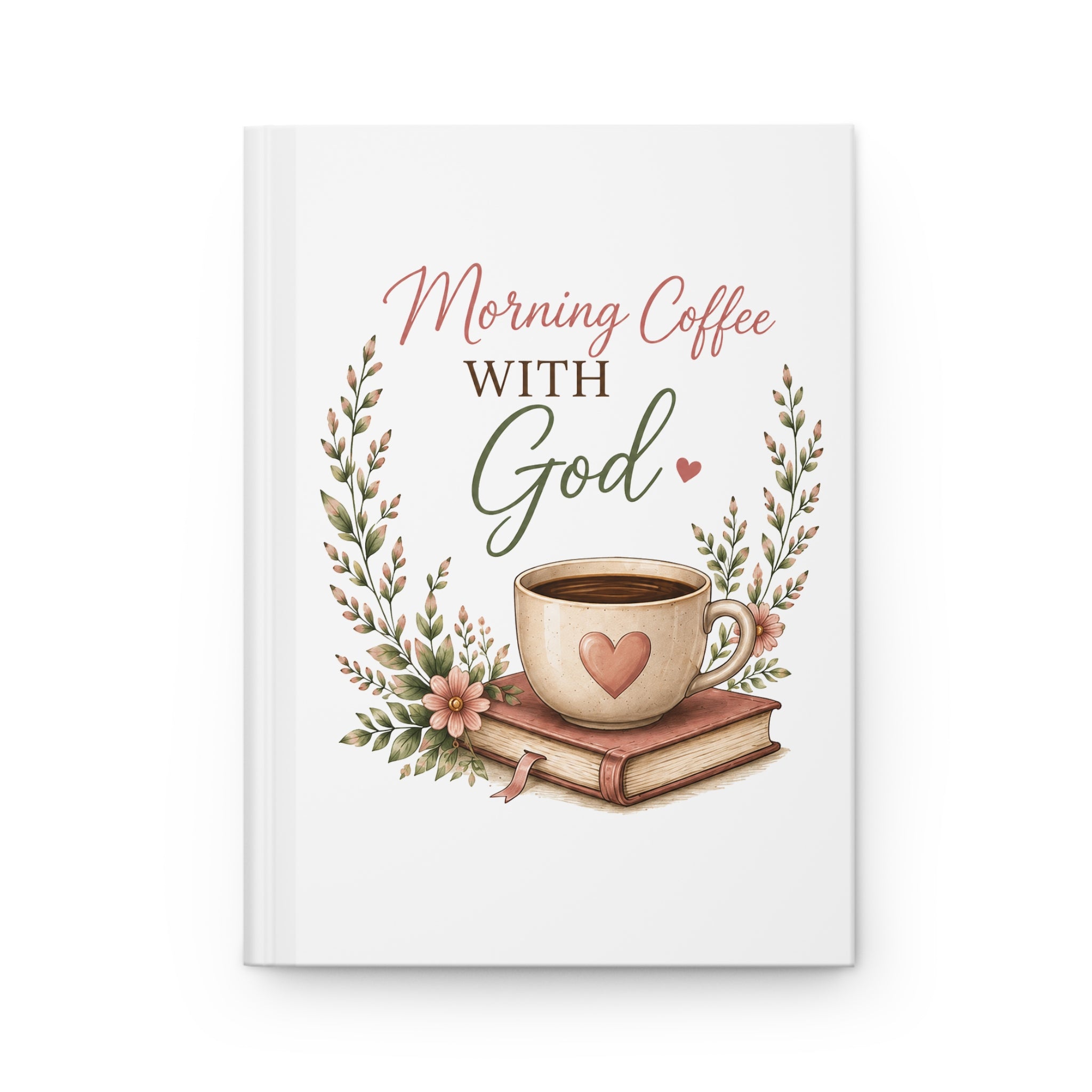 Morning Coffee with God Hardcover Journal | Christian Prayer Journal | Psalm 5:3 Faith Journal | Bible Study Notebook | Christian Gift for Women