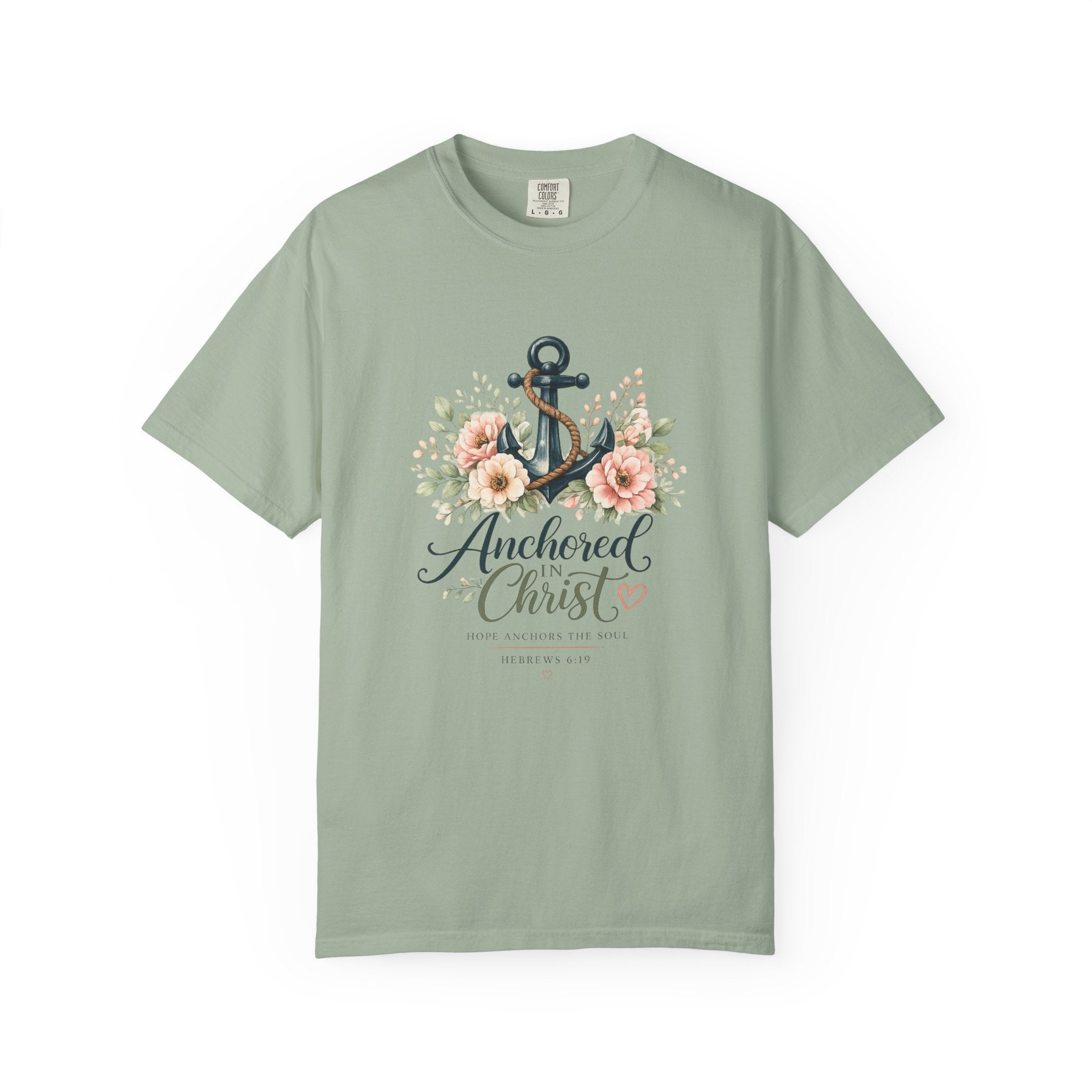 Anchored in Christ Comfort Colors® 1717 Christian T-Shirt | Hebrews 6:19