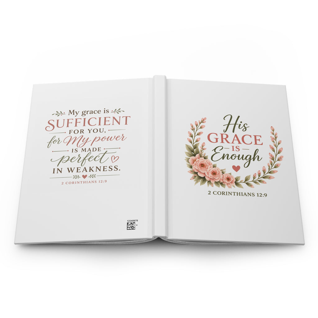 His Grace Is Enough Hardcover Journal | 2 Corinthians 12:9 Christian Prayer Journal | Bible Study Journal | Faith Journal for Women | Christian Gift