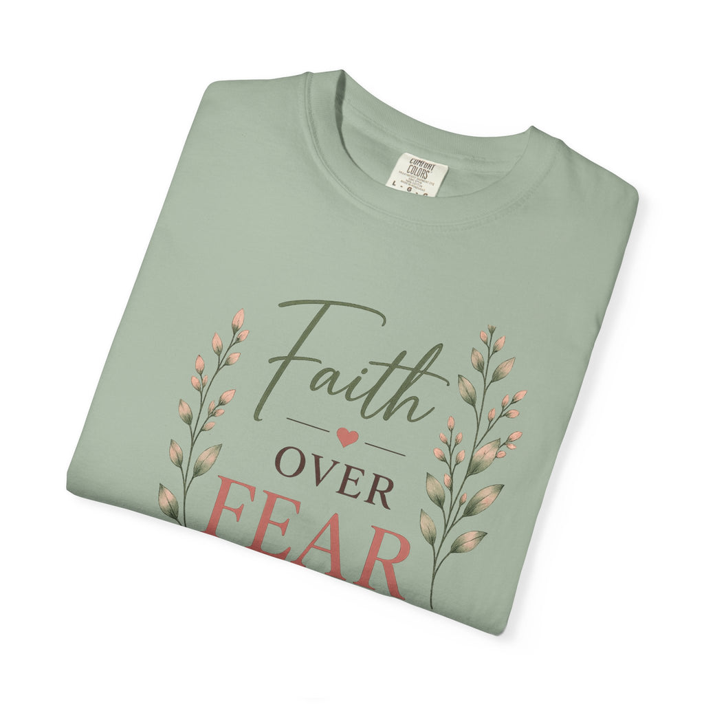 Faith Over Fear Comfort Colors® 1717 Christian T-Shirt | Isaiah 41:10