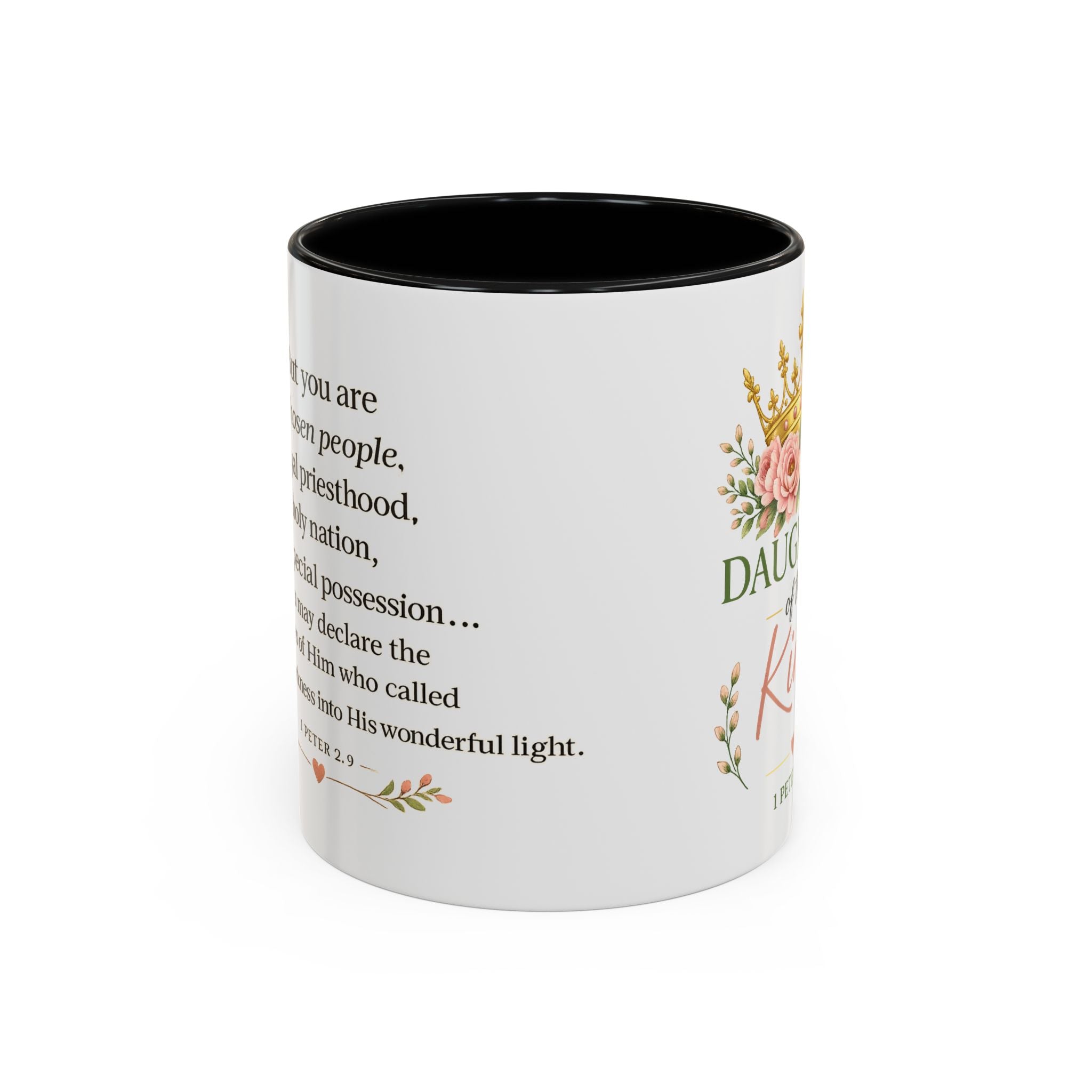 Daughter of the King Accent Coffee Mug | Christian Mug with 1 Peter 2:9 | Faith-Based Gift for Women | Bible Verse Coffee Cup | 11oz & 15oz