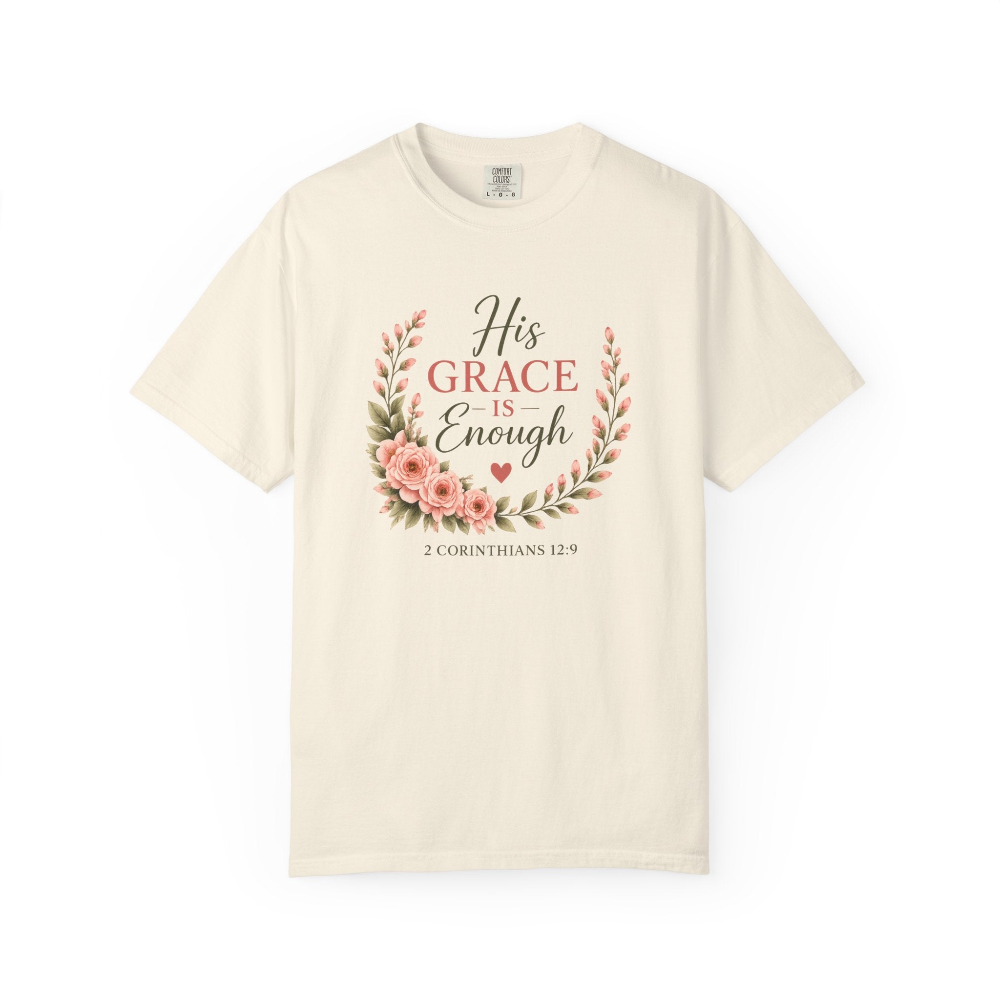 His Grace Is Enough Christian T-Shirt | 2 Corinthians 12:9 | Faith-Based Floral Shirt | Inspirational Bible Verse Tee | Christian Gift for Women