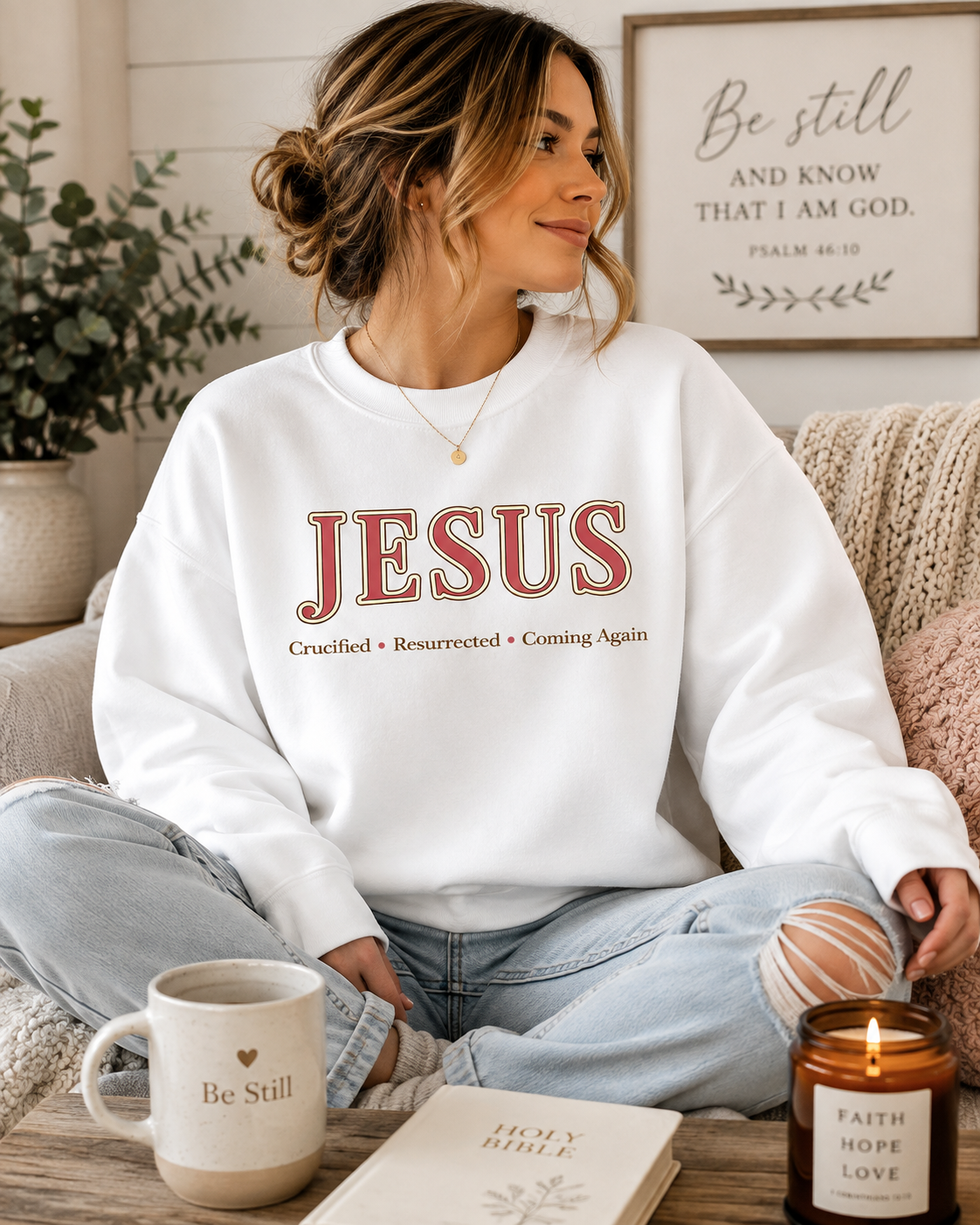The JESUS Collection Christian Sweatshirt | Cozy Faith-Based Crewneck | Crucified • Resurrected • Coming Again | Christian Gift for Women