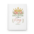 Daughter of the King Hardcover Journal | Christian Journal for Women | Bible Study Notebook | Prayer Journal | 1 Peter 2:9 | Faith Gift