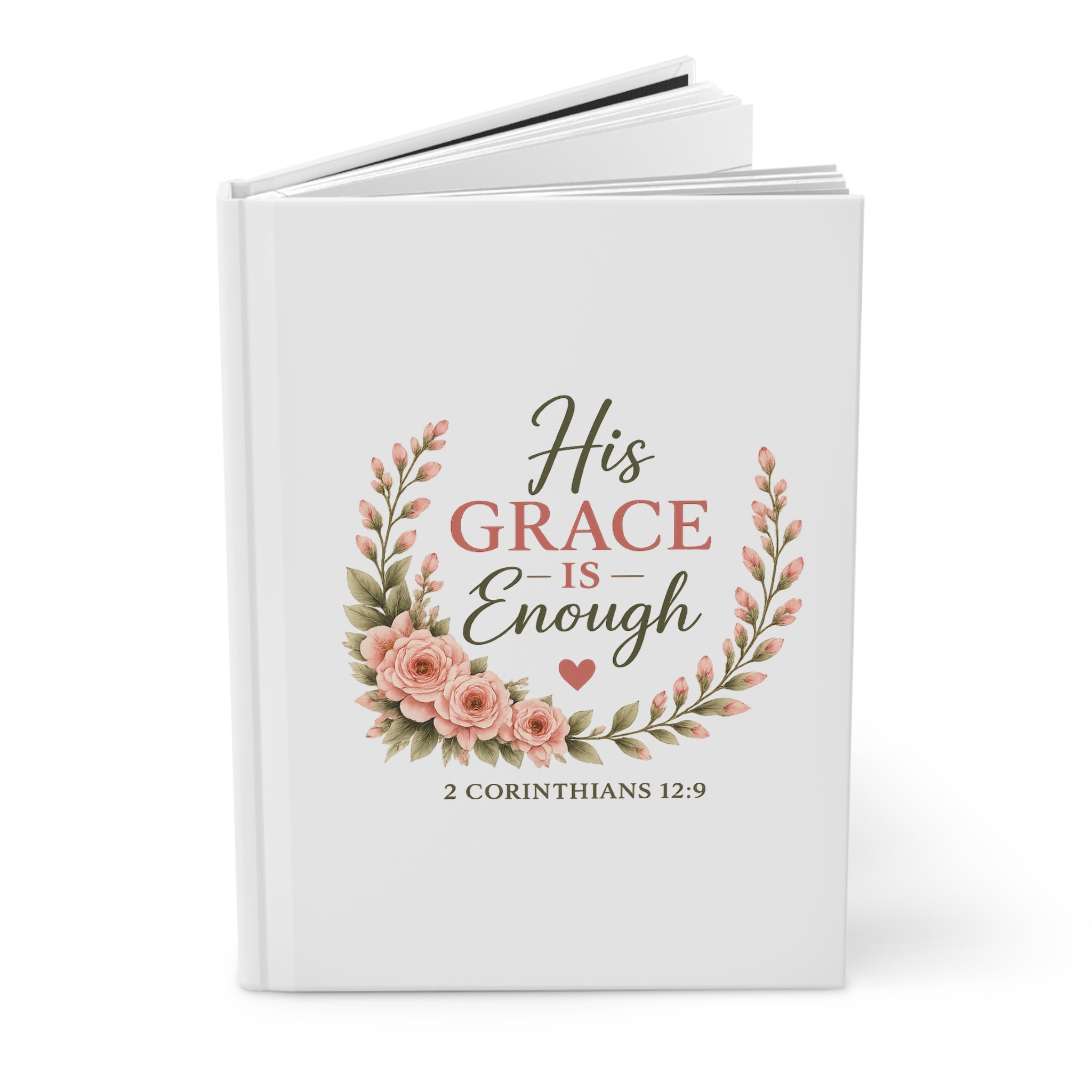 His Grace Is Enough Hardcover Journal | 2 Corinthians 12:9 Christian Prayer Journal | Bible Study Journal | Faith Journal for Women | Christian Gift