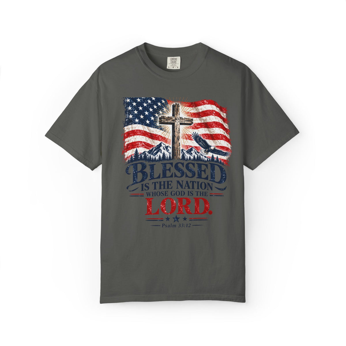 Blessed Is the Nation – Psalm 33:12 Patriotic Christian T-Shirt