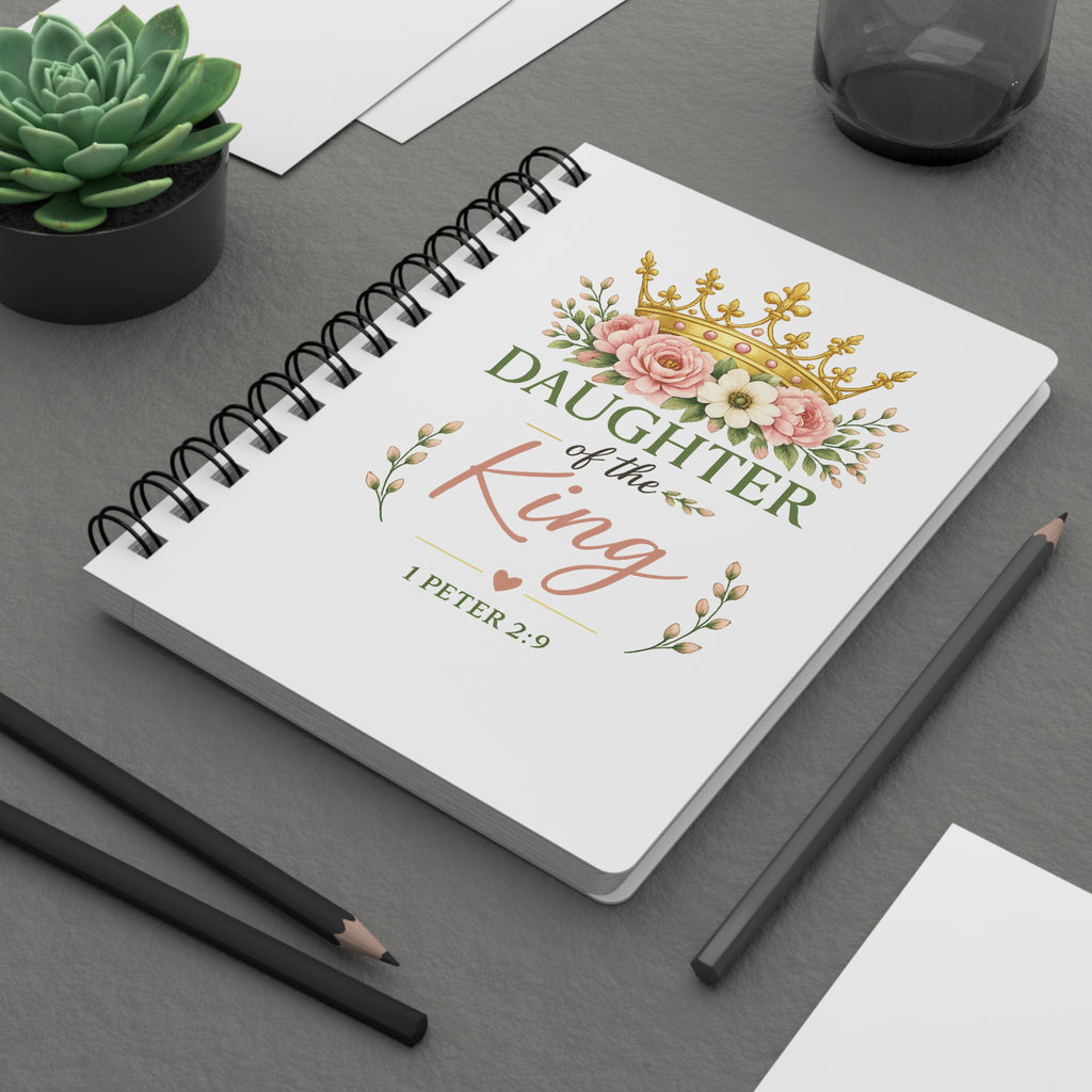 Daughter of the King Christian Spiral Notebook | 1 Peter 2:9 Prayer Journal | Bible Study Notebook | Faith Journal for Women | Christian Gift