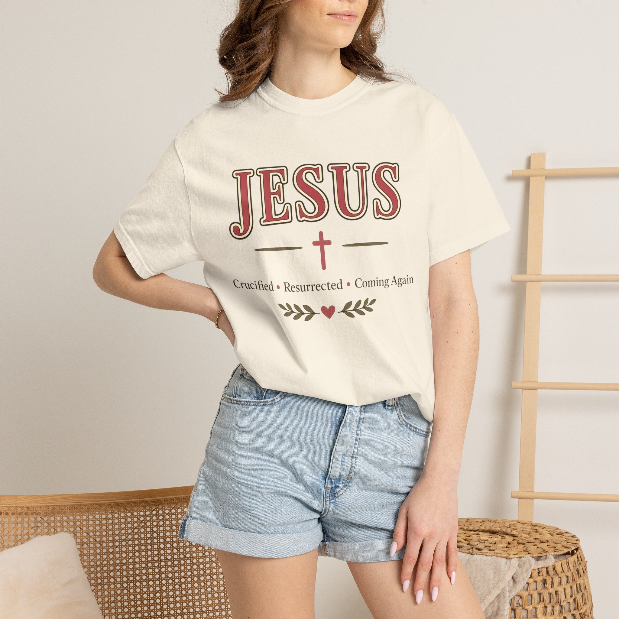 Jesus Crucified • Resurrected • Coming Again | Christian Comfort Colors T-Shirt | Faith-Based Graphic Tee | Christian Gift for Women