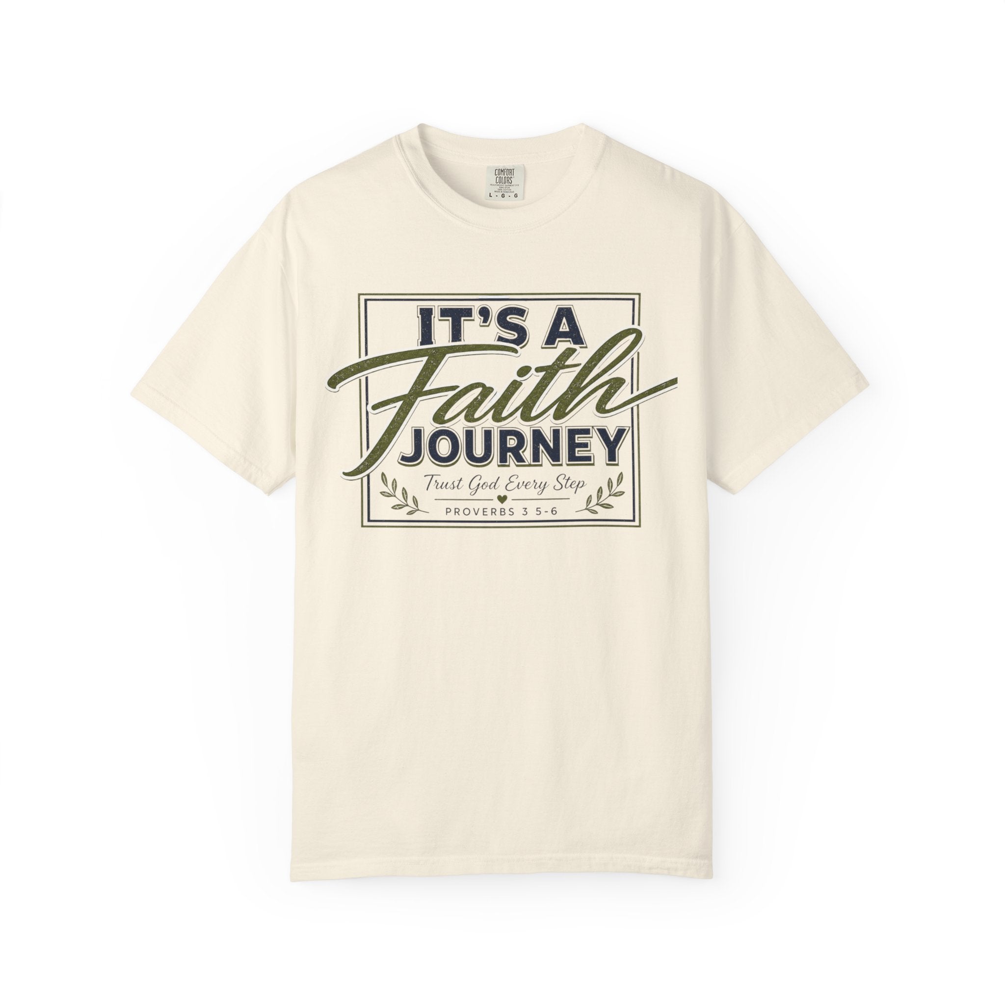 It's a Faith Journey™ Christian T-Shirt | Proverbs 3:5–6 | Comfort Colors® Inspirational Graphic Tee