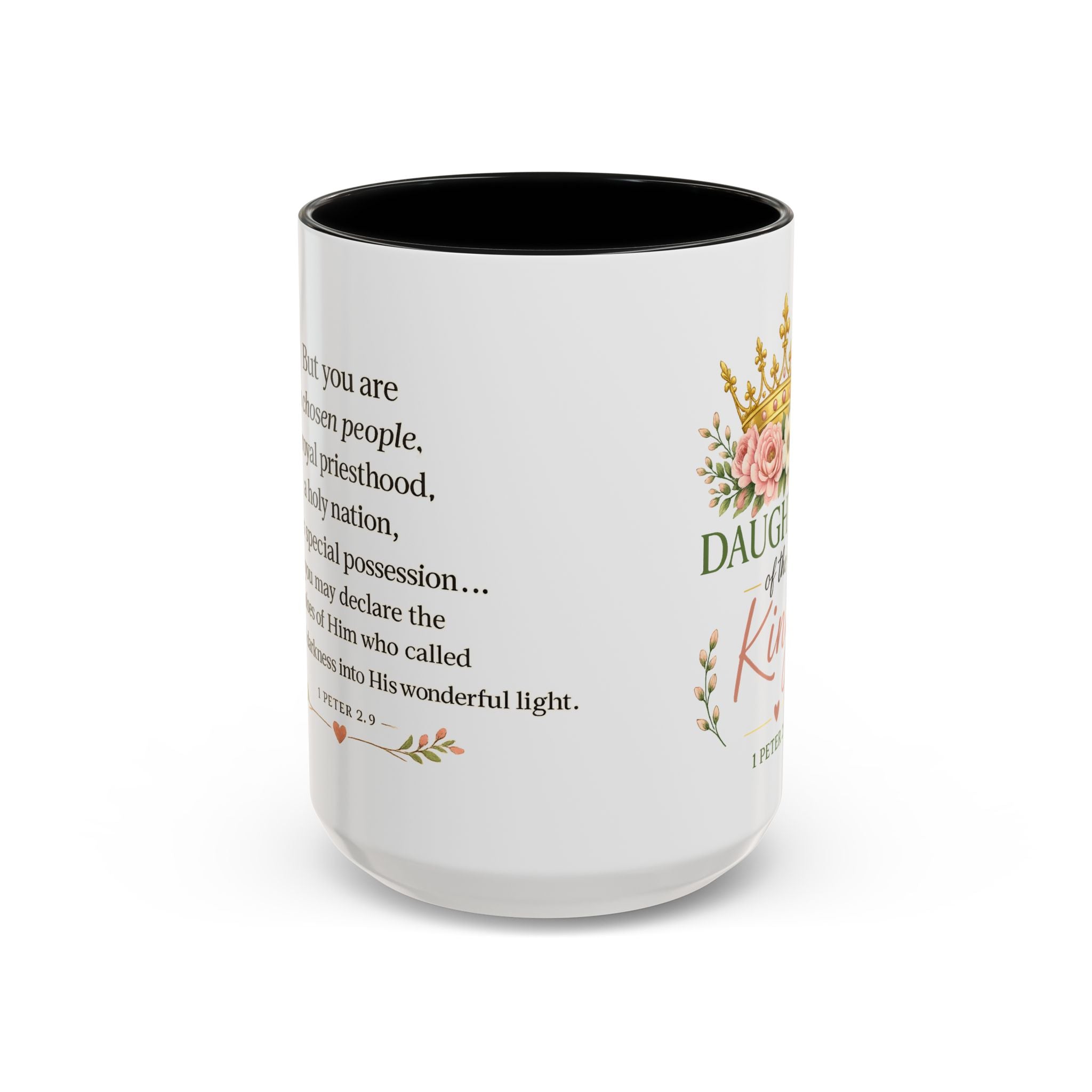 Daughter of the King Accent Coffee Mug | Christian Mug with 1 Peter 2:9 | Faith-Based Gift for Women | Bible Verse Coffee Cup | 11oz & 15oz